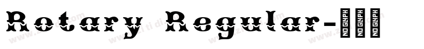 Rotary Regular字体转换